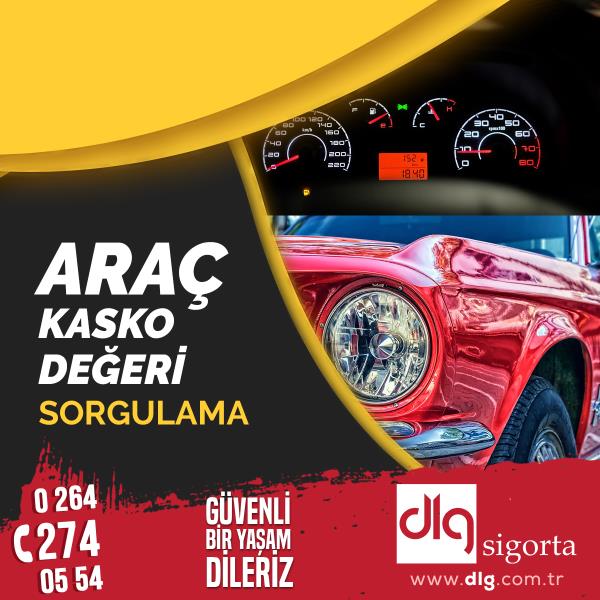 Araç Kasko Değeri Sorgulama