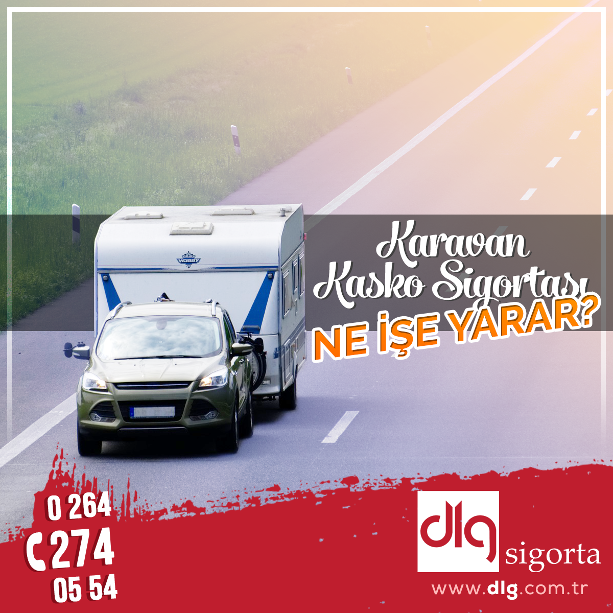 Karavan Kasko Sigortası Ne İşe Yarar?